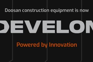 Doosan evolves into DEVELON - Innovative construction equipment