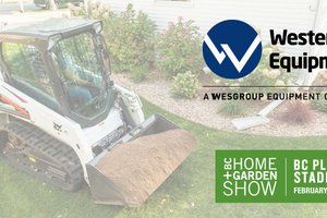 Westerra Equipment Exhibiting at the 2019 BC Home &amp; Garden Show