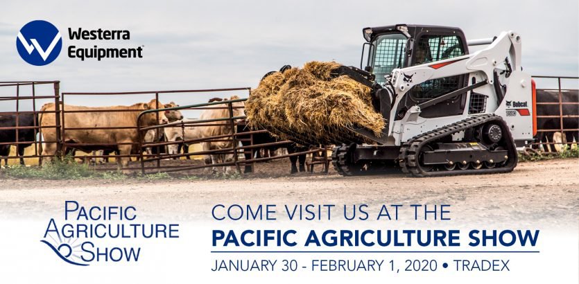 Westerra Equipment Exhibiting at the 22nd Annual Pacific Agriculture Show