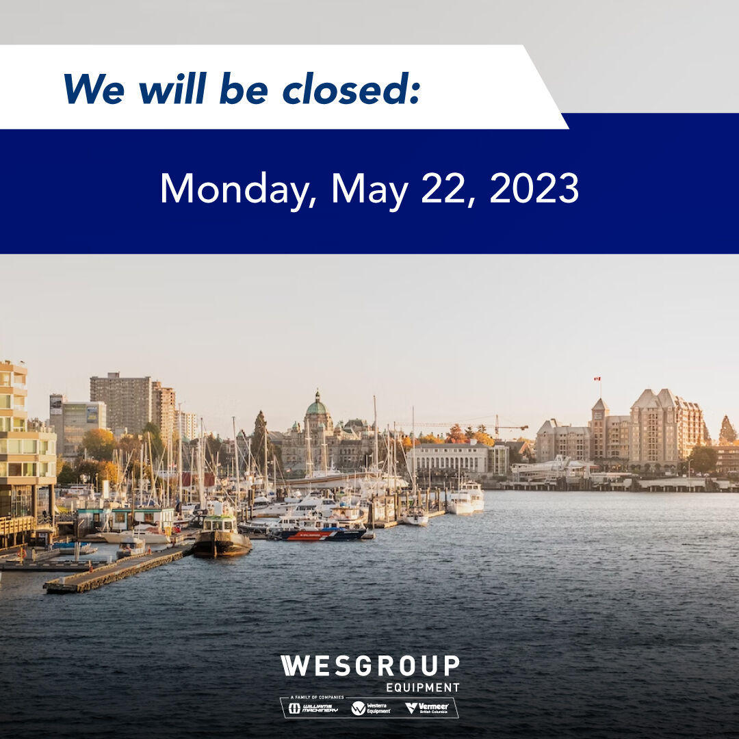 Our dealerships will be closed for the Victoria Day long weekend.
#holidayhours #williamsmachinery #westerraequipment